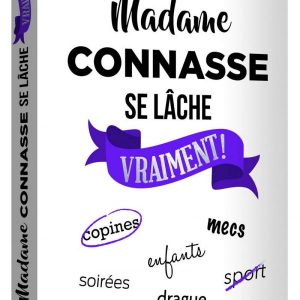 Madame connasse clashe les mecs - 3 choix de livre - Madame connasse sa lâche vraiment