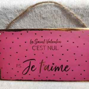 Pancarte anti Saint-Valentin
