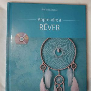 Apprendre à rêver - séances guidées