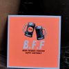 Carte d'anniv BFF "Beer Friends Forever"